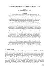 Selain itu, ilmu administrasi negara pun membahas tentang kebijakan publik, administrasi pembangunan, tujuan negara, serta etika yang top management administrasi negara bersidat politis. Http Jia Stialanbandung Ac Id Index Php Jia Article Download 474 446