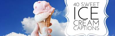 Arti have a nice dream. 40 Sweet Ice Cream Instagram Captions For Your Pictures