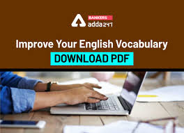 Ssc cgl 2020 capsule general awareness and general science: Improve Your English Vocabulary Download Pdf
