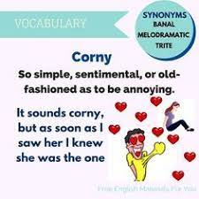 Corny Meaning English Vocabulary Free English Materials For You Jpg Learn English Words English Words English Vocabulary Words