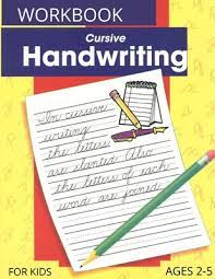 Also, all the cursive handwriting sources out there seem to reference on or another american system, including spencerian, palmerian, zanerian you might be struggling if you're searching with the word 'cursive' as this isn't really used here in britain. Cursive Handwriting Workbook For Kids Cursive Handwriting Workbook For Kids Ages 2 5 Beginners Cursive Writing Practice Book To Learn Writing In Paperback Eso Won Books
