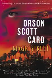 On august 24th, 1951 in richland, washington) is a bestselling author, critic, essayist, and public speaker. Magic Street By Orson Scott Card 9780345416902 Penguinrandomhouse Com Books