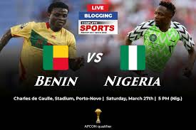 Foot en direct nigeria u20 : Live Blogging Benin Republic Vs Nigeria 2021 Afcon Qualifiers Complete Sports