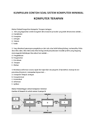 Sistem operasi komputer merupakan software pada lapisan. Kumpulan Contoh Soal Sistem Komputer Minimal