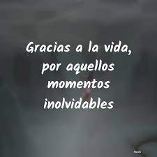 Frases De Momentos Inolvidables Literato