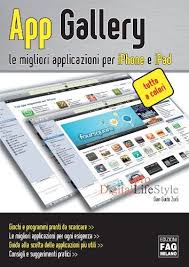 Download App Gallery Le Migliori Applicazioni Per Iphone E Ipad Digital Lifestyle Pro Pdf Gratis Iphone App Ipad