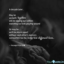 Check spelling or type a new query. Best Decade Quotes Status Shayari Poetry Thoughts Yourquote