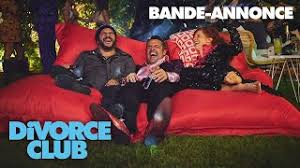 Humilié et plaqué dans la foulée ! Divorce Club Bande Annonce Youtube