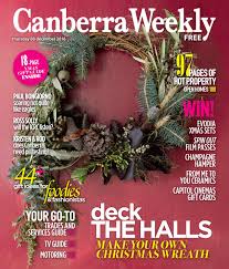 08 December 2016 By Canberra Weekly Magazine Issuu
