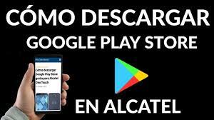 ¿quieres descargar varias aplicaciones para celulares de forma gratuita? Como Descargar La Play Store Para Alcatel One Touch Youtube