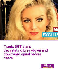 Tragic Britain's Got Talent hopeful Chantel Bellew "couldn't handle life"  when her career died and suffered a devastating breakdown before her death,  her mum has said.