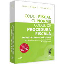 Codul fiscal actualizat 2017 (legea 227/2015) actualizat prin: Codul Fiscal Cu Norme Si Codul De Procedura Fiscala Februarie 2020 Emag Ro