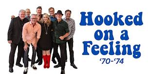 Hooked on a Feeling '70 - '74