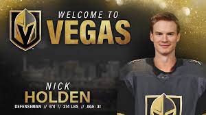 Made nhl debut with columbus, 10/20/10 vs. Defenseman Nick Holden Signed By Vegas