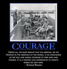 If you share his spirit, spread the message of peace on memorial day. Ronald Reagan Quotes About Courage Military Quotes Military Courage Ronald Reagan Quote Veterans Dogtrainingobedienceschool Com
