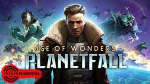 Planetfall Trailer Age Of Wonders Planetfall Trailer Video Games Trailer Best Video Games 2019 Best Video Games 2020 Trailer Video Age Campo De Batalha Luta
