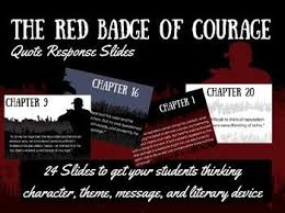 These 24 Slides Provide Quotes From Every Chapter Of The Red Badge Of Courage Each Slide S Quote Promotes Stu Courage Quotes Authors Purpose Powerpoint Lesson