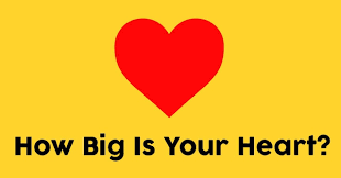 To keep that highway's call to me away. How Big Is Your Heart Quizdoo