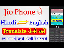 How To Translate Hindi To English In Jio Phone Jio Phone Me Language Translate Kaise Kare Youtube