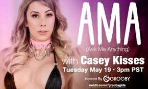 AVN Media Network on X: Ask Casey Kisses Anything Tomorrow at Grooby Girls  Subreddit t.con7ux7XF9Va @Caseykissesxoxo @groobydotcom  t.coH7bgtOpwu7  X