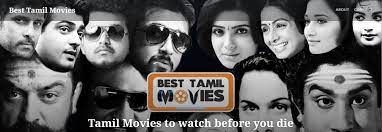 The 40 movies you need to watch before you die. Best Tamil Movies Posts Facebook