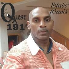 The Quest 191. The Blair Davis Musical Journey.