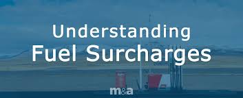 understanding fuel surcharges