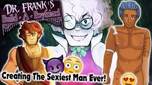 If you're interested in a guy. Can We Make The Perfect Boyfriend Dr Frank S Build A Boyfriend Youtube
