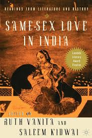 Nationalist , humanity, observe of world india is the largest democracy on earth, yet a journalist is assaulted and prevented from seeing his lawyers. Amazon Com Same Sex Love In India Readings In Indian Literature 9780312293246 Vanita R Kidwai S Books
