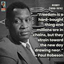 robey #paulrobeson #quote #theatre #blacksinger #latheatre #blackexcellence  #blacktalent