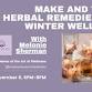 Make and Take: Herbal Remedies for Winter Wellness event image