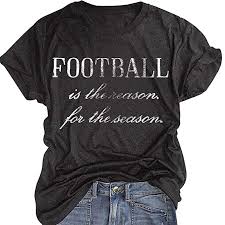 Football Is The Reason For The Season T Shirt Women Letter Print Top Casual Tees