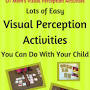 Visual perception activities online from www.ot-mom-learning-activities.com