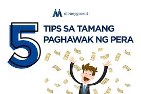 Mariellekim902 is waiting for your help. 5 Tips Sa Tamang Paghawak Ng Pera Moneygment