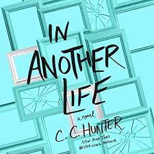 Another person walked by at a gradual pace at first, then slowed progressively as they drew near. Amazon Com In Another Life A Novel Audible Audio Edition C C Hunter Emma Lysy Macmillan Audio Audible Audiobooks