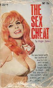 Pop Sensation: Paperback 1072: The Sex Cheat  Roger James (Bee-Line 284S)