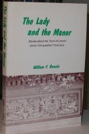 Do you know the secrets of sewing? The Lady And The Manor Stories About The Town Of Lincoln And A 100 Question Trivia Quiz By William F Rannie Paperback First Edition 1986 From Nessa Books Sku 21a024