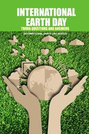 Environmental activists coined earth day in response to a massive oil spill in waters near santa barbara, ca, in 1969. International Earth Day Trivia Questions And Answers International Earth Day Quizzes International Earth Day Trivia And Quiz Paperback Walmart Com