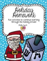 Holiday Homework Activities To Continue Learning During The Holidays Teacher Stuff Holiday Homework Fun Classroom Activities Homework
