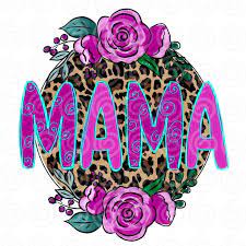 Mama Leopard Png Hand Drawn Sublimation Design Etsy In 2021 Mom Drawing Cricut Crafts Flower Drawing