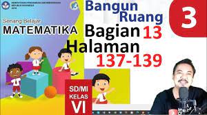 We did not find results for: Matematika Kelas 6 Bab 3 Halaman 137 139 Bangun Ruang Bse K13 Revisi 2018 Bagian 13 Youtube