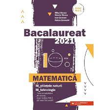 Ești pregătit pentru endava internship? Bacalaureat 2021 Matematica M Stiintele Naturii M Tehnologic Mihai Monea Steluta Monea Emag Ro