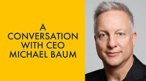 A Conversation with Michael Baum