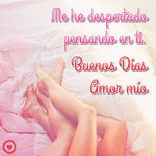 Buenos Dias Amor Mio Buenos Dias Amor Imagenes De Buenos Dias Mensajes Buenos Dias Amor