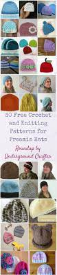 30 Free Crochet And Knitting Patterns For Preemie Hats Crochet Hats Crochet Hats Free Pattern Crochet Hat Pattern