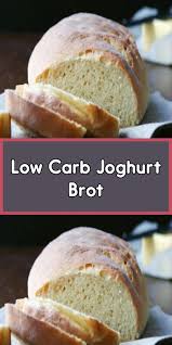 Low Carb Joghurt Brot Leaherzog Joghurtbrot Eiweissbrot Rezept Low Carb Rezepte