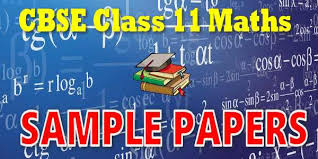 Cbse Sample Papers For Class 11 Mathematics 2020