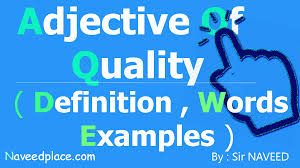 Adjectives of (a) size (except little; Adjective Of Quality Definition Exercise Examples With Pictures