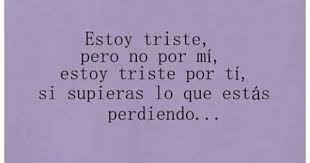 Pin De Maribel Moreno En Citas Frases Bonitas Pensamientos Frases