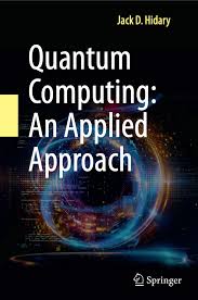 Github Jackhidary Quantumcomputingbook Companion Site For The Textbook Quantum Computing An Applied Approach